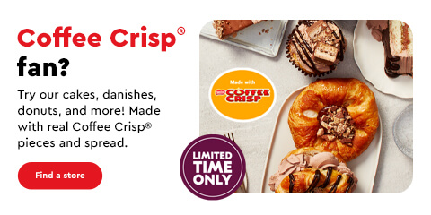 Text Reading 'If you are a Coffee Crisp fan!! Try our cakes, doughnuts and danishes made with real coffee crisp pieces and spread.' Along with the 'Find a store' button below.